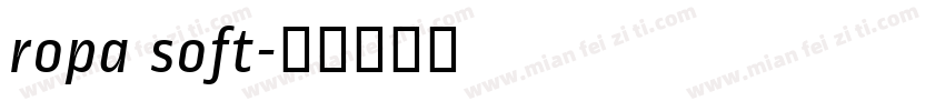 ropa soft字体转换